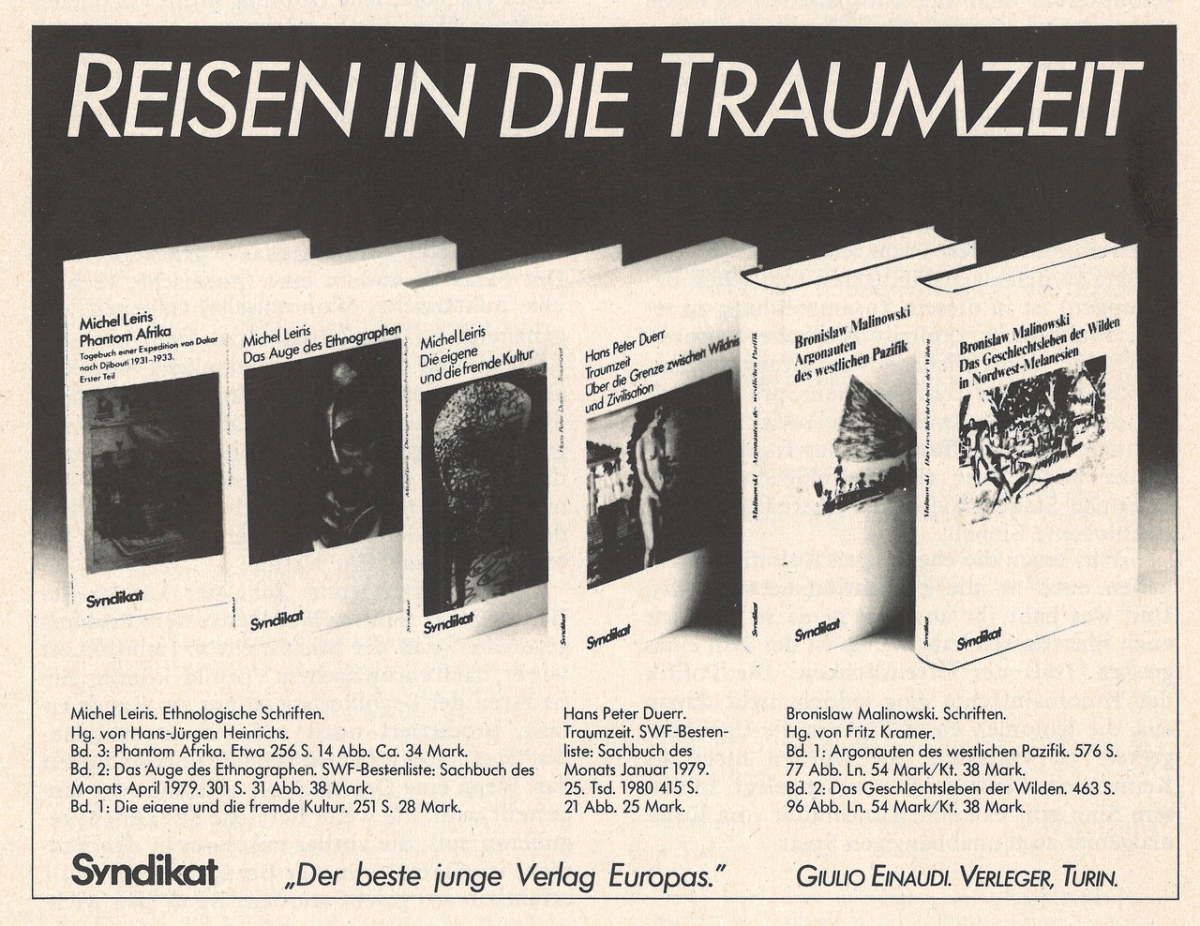 In einer Werbeannonce, die in der alternativ grundierten Ethnologie-Zeitschrift »Trickster« abgedruckt wurde, stand die »Traumzeit« stellvertretend für alle ethnologischen Titel des Verlagsprogramms. (aus: Trickster 6/7, Dezember 1980, S. 44)