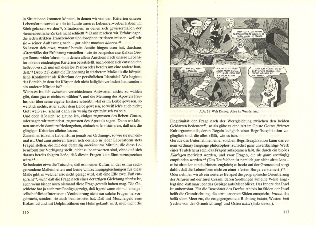 Zwischen Unterhaltung und Ernst: Walt Disneys Version von »Alice im Wunderland« begleitet Textpassagen zur Auflösung der subjektiven Identität. (aus: Hans Peter Duerr, Traumzeit. Über die Grenze zwischen Wildnis und Zivilisation, Frankfurt a.M.: Syndikat 1978, S. 117)